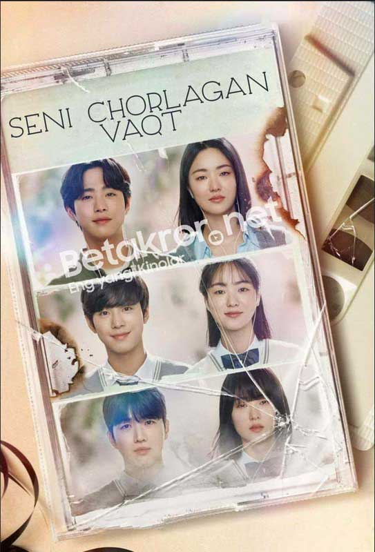 Seni chorlagan vaqt Barcha qismlari 1-12-Qism 2023 (uzbek tilida)