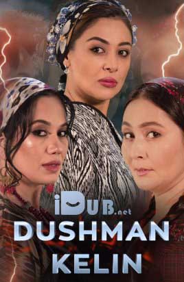 Dushman kelin 1-15-16-17-18-19-20-Qism milliy seriali (Barcha Qismlari)
