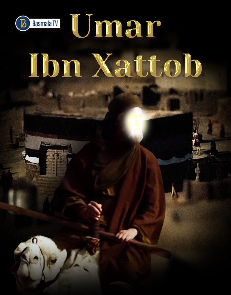 Umar Ibn Hattob islomiy serial 1-30-qismlar (uzbek tilida)