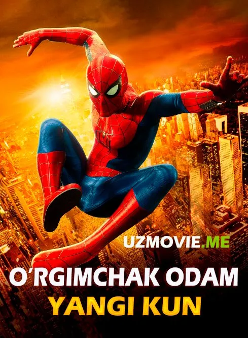O'rgimchak odam: Yangi kun Premyera 2026 (uzbek tilida)