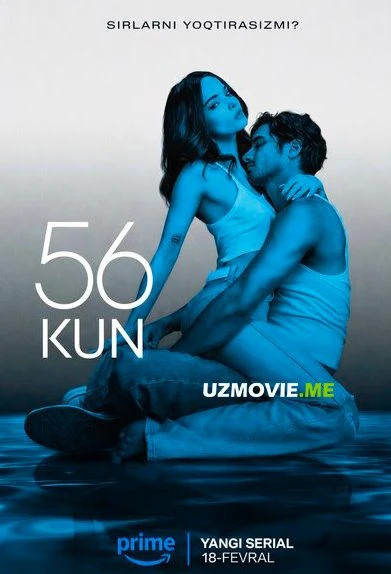 56 kun 1-2-3-4-5-6-7-8-qism 2026 (o'zbek tilida)