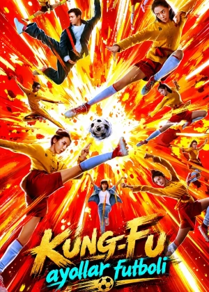 Kung-Fu ayollar futboli 2026 (o'zbek tilida)