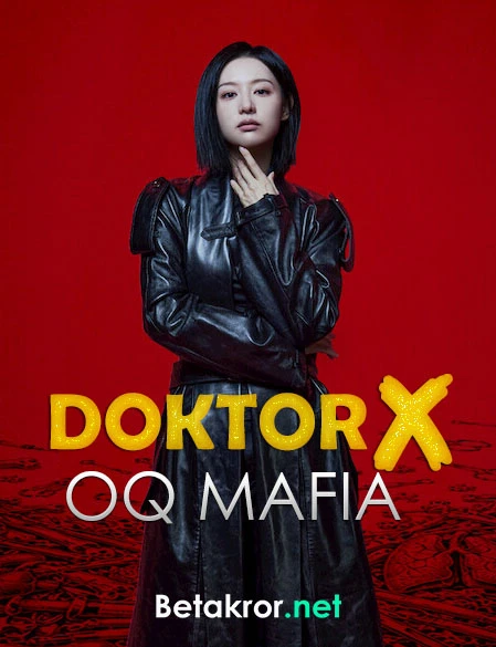 Doktor X - Oq Mafia barcha qismlari (o'zbek tilida)