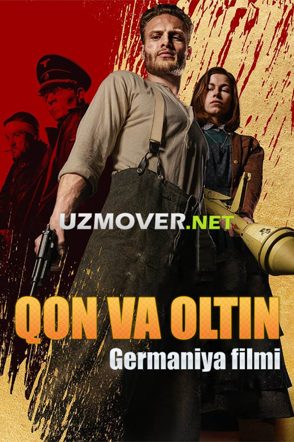 Tarjima kinolar Qon va Oltin Premyera Germaniya filmi 2023 (uzbek tilida)