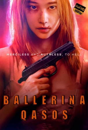 Ballerina: Qasos Koreya filmi Uzbek tilida 2023