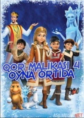Multfilmlar Qor malikasi 4: Oyna ortida multilm (uzbek tilida)