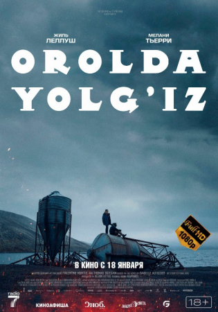 Orolda yolg'iz 2023 (uzbek tilida)