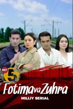 O'zbek seriallar Fotima va Zuhra 1-60-61-62-63-64-65-qism barcha qismlari (uzbek serial)