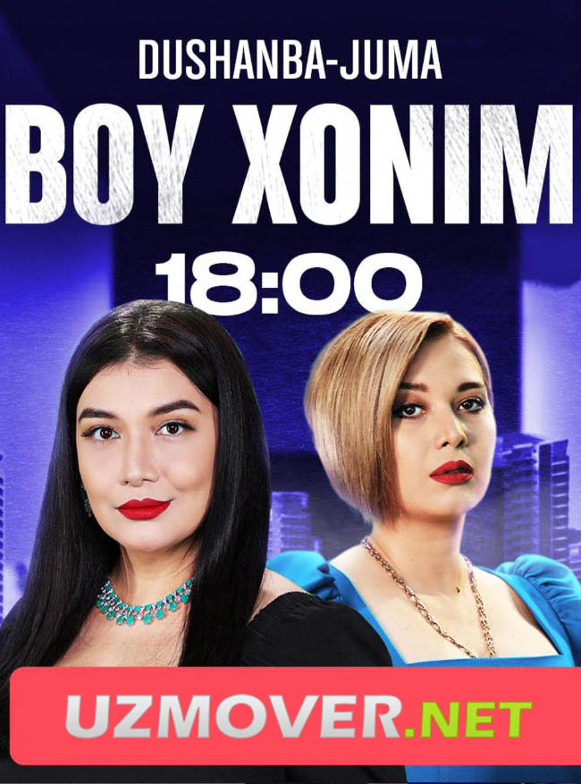 O'zbek seriallar Boyxonim 2 fasl 1-2-3-4-5-6-7-8-9-10-qism (o'zbek serial)